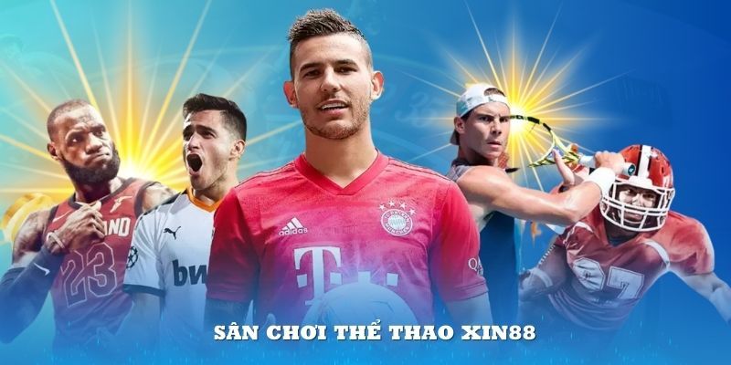 Nhiều sảnh game hấp dẫn thể thao XIN88